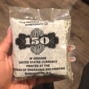 150 Shredded money